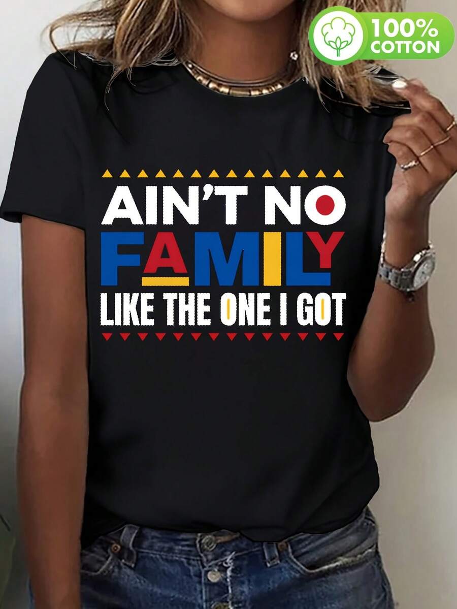 [Bold Expression] Unisex Cotton T-Shirt| Bohemian Style| 'Ain't No Family Like The One I Got' Printed Graphic Tee| Crew Neck