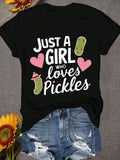 Just A Who Loves Pickles T-Shirt - Pickle Lover' Tee With Heart & Pickle Print, Relaxed Fit Short Sleeve Crew Neck Top, Casual Spring Summer Shirt
