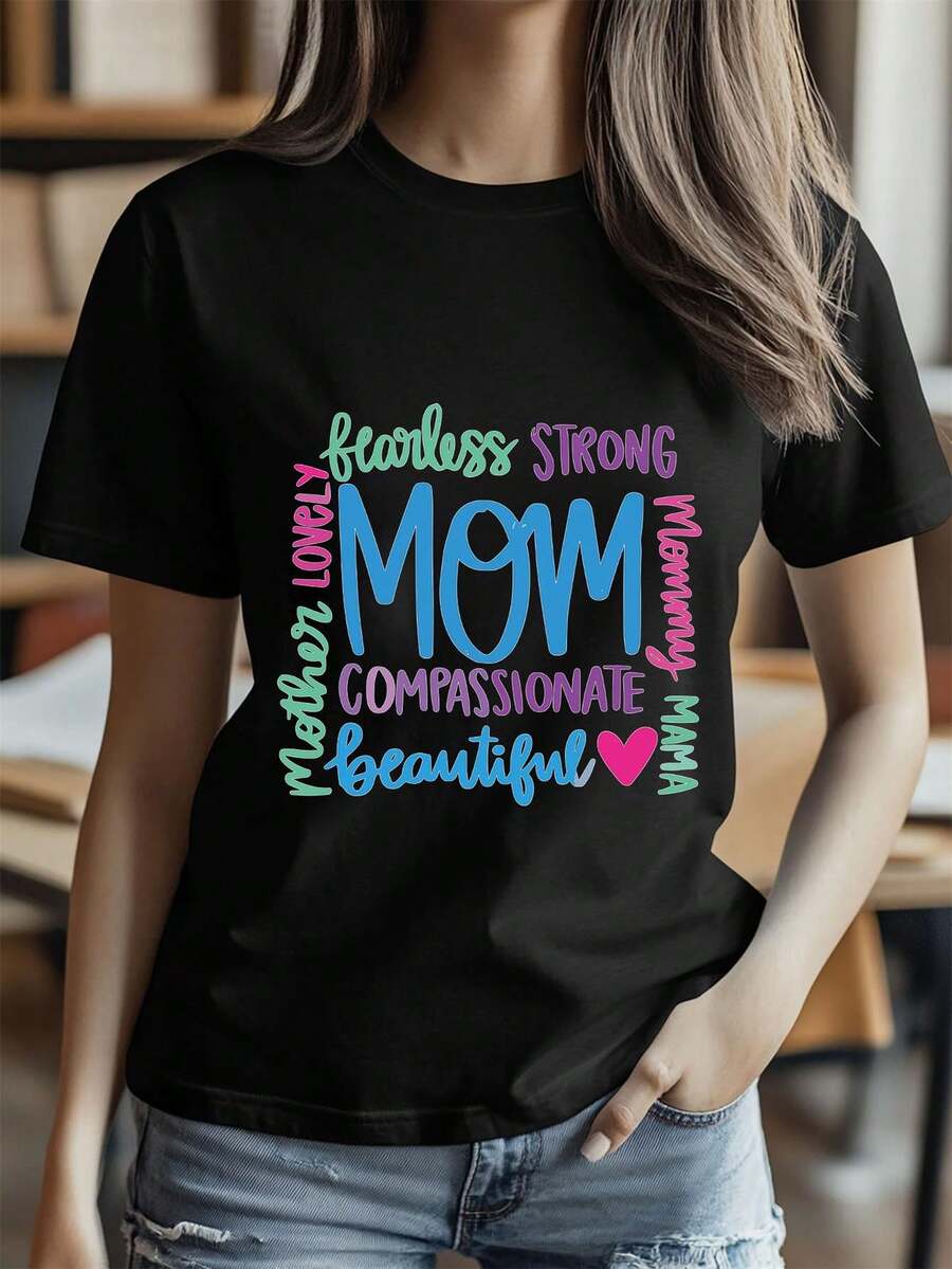 Women's Empowering MOM Graphic T-Shirt - Short Sleeve Round Neck Casual Top With Fearless/Strong/Compassionate/Beautiful Word Designs