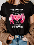 The Moment Your Heart Stopped Beating, Mine Changed Forever.Graphic T-Shirt, Short-Sleeve Casual Round-Neck Top, Spring And Summer Women'S Clothing